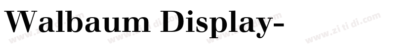 Walbaum Display字体转换
